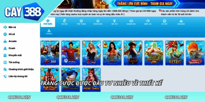 Trang cược được đầu tư nhiều về thiết kế
